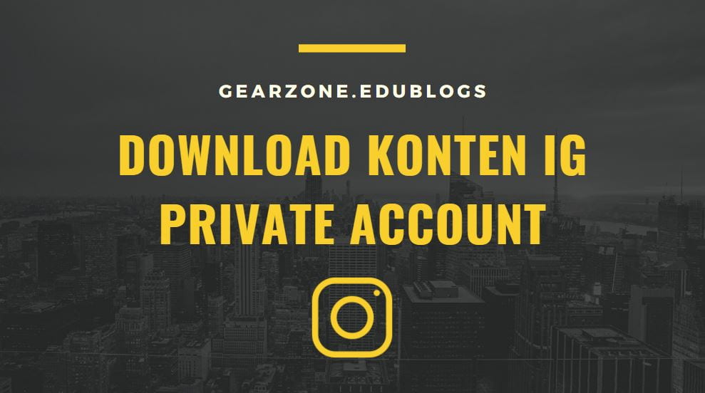 Download Konten Instagram Private Account